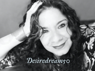 Desiredream50