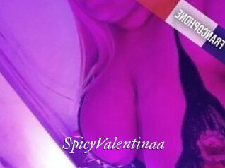 SpicyValentinaa