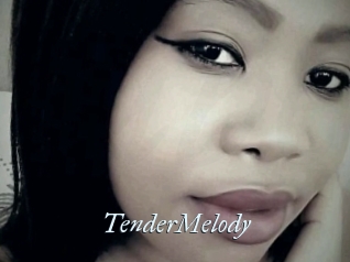 TenderMelody