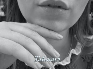 Tatiacaro