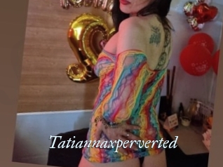 Tatiannaxperverted